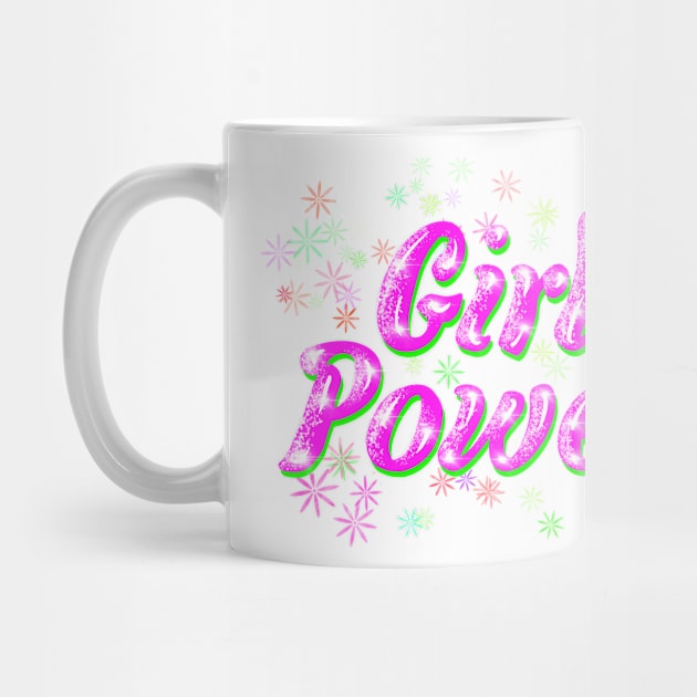 Girl Power’s Time Has Come by MamaODea